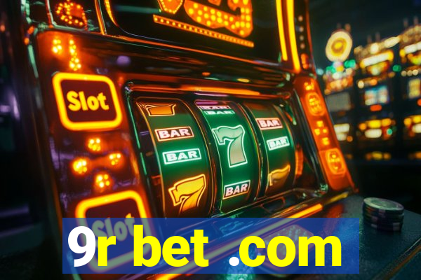 9r bet .com